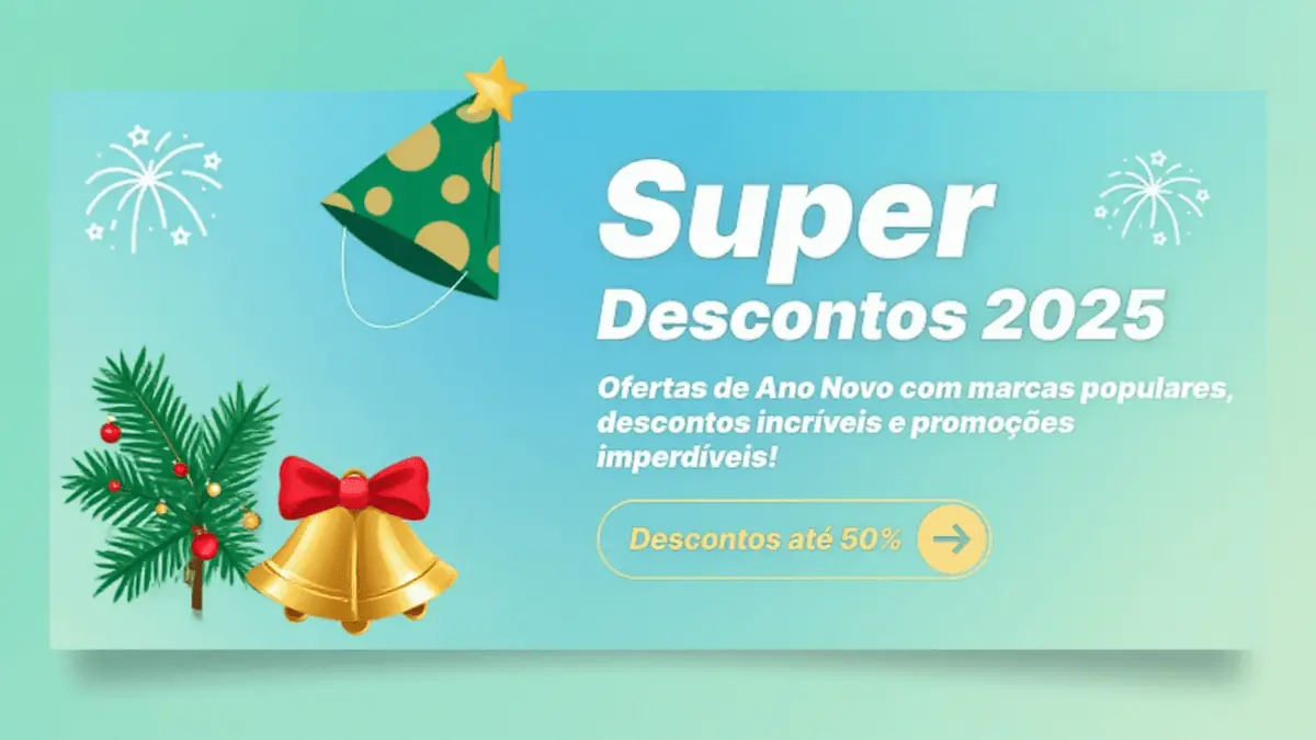 🥂Super Descontos 2025